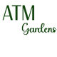 ATM Gardens - Home